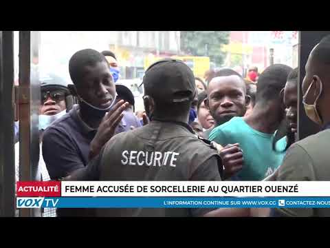 Femme accusée de sorcellerie au quartier Ouenzé