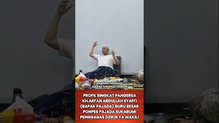Download lagu PROFIL SINGKAT BAPAK PAJADA (KH.ARFAN ABDULLAH) GUBES PAJADA SUKABUMI! #pajada #shorts #waliallah mp3