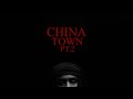 Polo G Chinatown Pt 2 Official Video