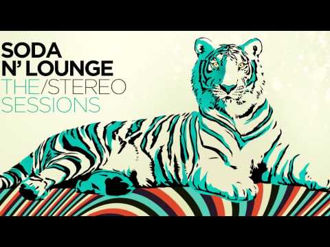 Trátame Suavemente - Soda ´n Lounge / The Stereo Sessions