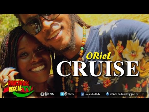 ORieL - Cruise [Official Music Video] ▶Reggae 2016