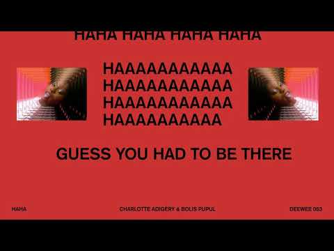 Charlotte Adigéry & Bolis Pupul - HAHA (Official Lyric Video)