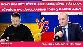 NÓNG: Nga hốt liền 3 thành Uleda, công phá Porok tứ phía! U thu tàn quân phản công quá muộn màng!