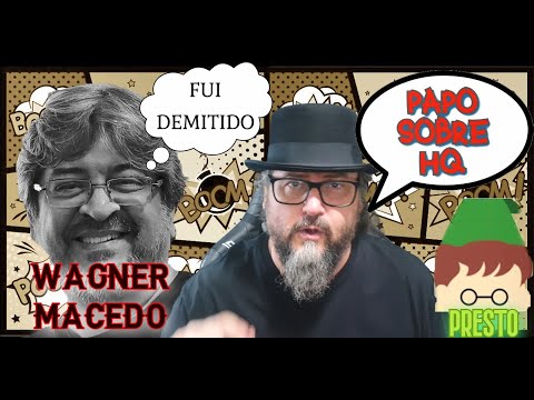 Canal do Presto e Wagner Macedo no Papo Sobre HQ