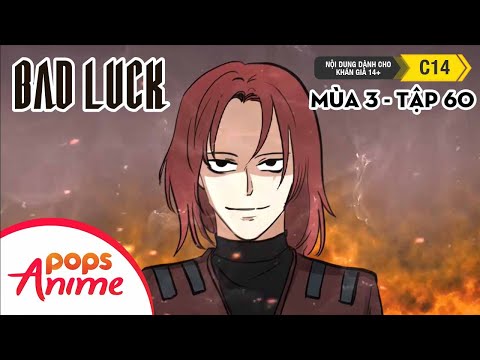 Bad Luck Mùa 3 - Tập 60 - Ba Người Cùng Phe - Lời Nguyền Tuổi 17