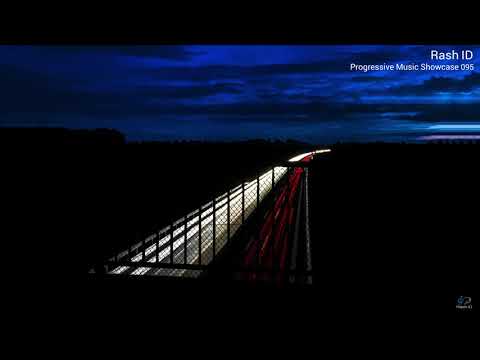 Rash ID - Progressive Music Showcase 095 [Melodic Progressive House Mix]