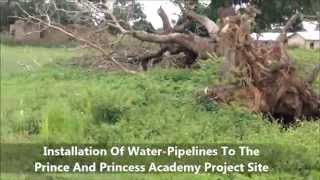 preview picture of video 'The Prince And Princess Academy Project Installation Of Water Pipelines'