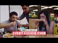 Best Of FilterCopy | Every Foodie Ever | Ft. Apoorva, Eisha, Shreya, Sukant & Veer