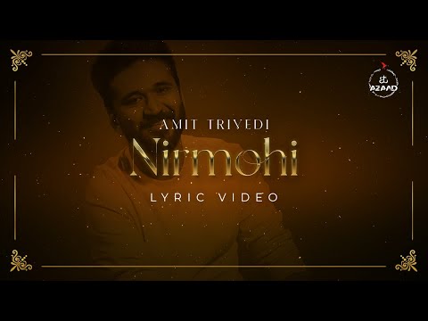 Video thumbnail for Nirmohi