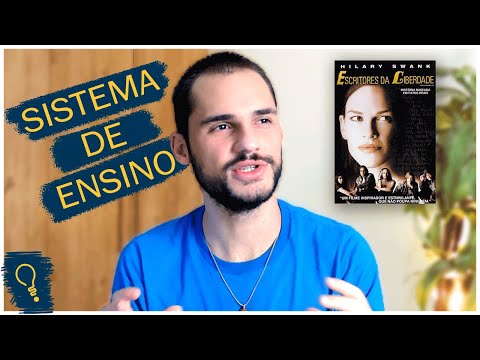 Escritores da Liberdade e o Sistema de Ensino | LIVROS, FILMES E MSICAS #2