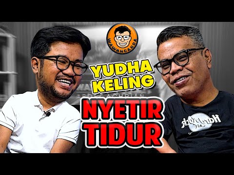 WAWANCANDA YUDHA KELING - NYETIR TIDUR