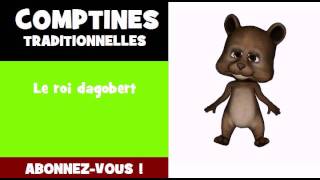 COMPTINE DE L'OURS = Le roi dagobert