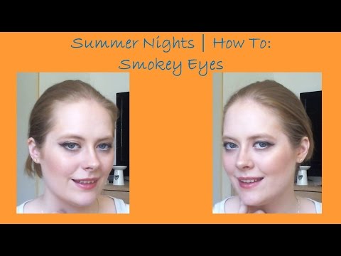 Summer Nights | How To: Smokey Eyes