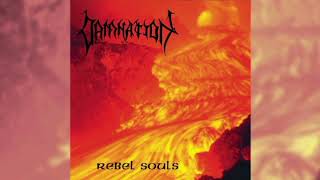 (1996) Damnation - Rebel Souls FULL ALBUM [HQ]