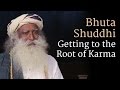 Sadhguru on Bhuta Shuddhi – Getting to the Root of Karma #SadhguruOnKarma