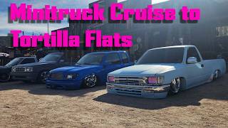 Minitruck Cruise to Tortilla Flats with Xtreme Lowz AZ! - Arizona Car Scene