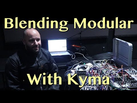Blending Modular with Kyma - KISS 2018 | Interview