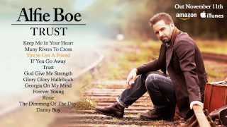 Alfie Boe - 'Trust' - Out November 11th