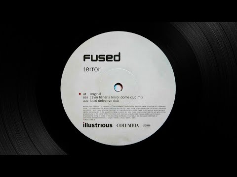 Fused - Terror - Cevin fisher's crystal ball dub (aa2)