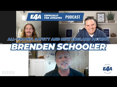 E4A Podcast - E158 -  All-Pro NFL Safety and New England Patriot, Brenden Schooler (repost)