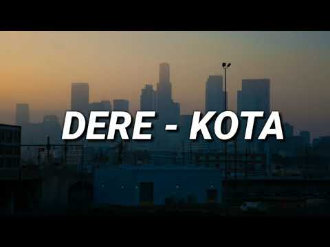Dere - Kota | Udara Mana Kini Yang Kau Hirup (Lirik)