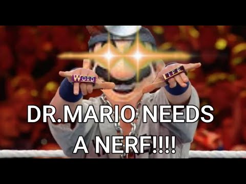 DR MARIO NEEDS A NERF!!!!! (SSBU Montage)