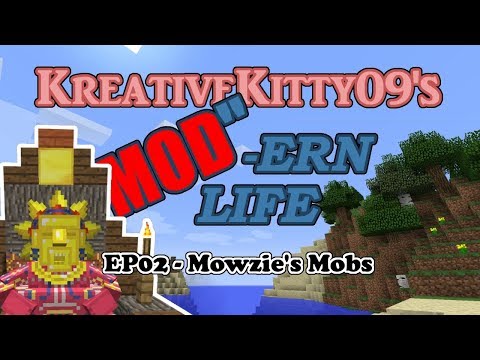KREATIVEKITTY09'S "MOD"-ERN LIFE - EP02 - MOWZIE'S MOBS
