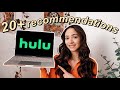 the top 20+ MUST WATCH HULU TV shows & movies
