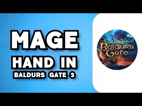 Mage Hand in Baldur’s Gate 3- How To Use It? (2023 Guide)