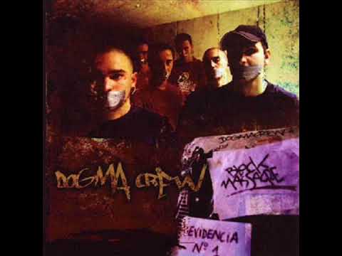 Dogma Crew - Chupala (con Kase.O)