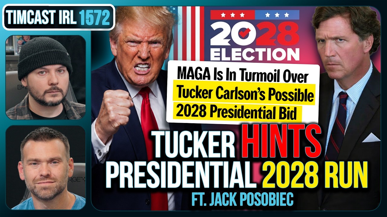 TUCKER CARLSON 2028 IS HAPPENING | Timcast IRL