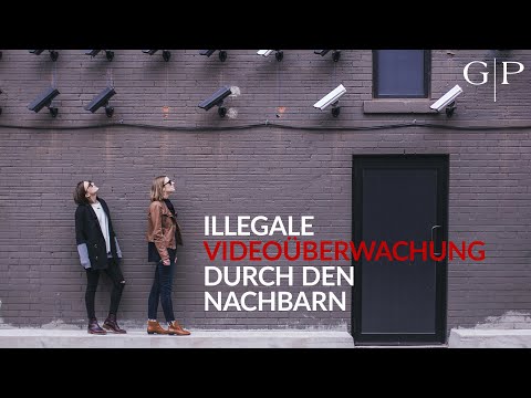 Illegale Videoüberwachung durch den Nachbarn - Muss man sich eine Kamera gefallen lassen?