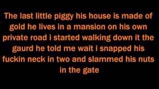 Piggy pie (old school) by icp lyrics