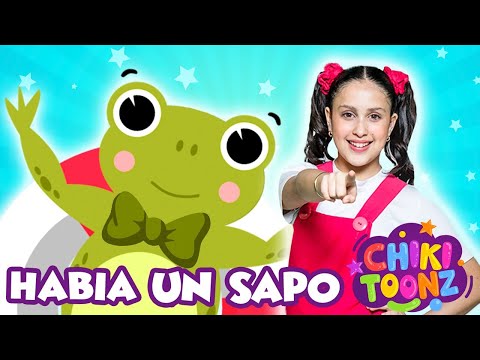 🐸Había Un Sapo🐸 @ChikiToonz 🐸El Baile Del Sapito🐸| #song #kidsvideo #kids #music