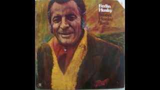 Ferlin Husky -  Old Dogs, Children, And Watermelon Wine