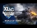 World of Tanks #07 - Campeonato XLG #4 (2/2 ...