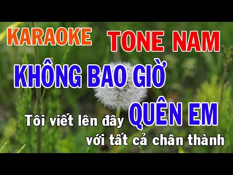 Không Bao Giờ Quên Em Karaoke Tone Nam Nhạc Sống - Phối Mới Dễ Hát - Nhật Nguyễn