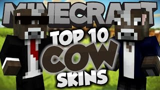 Top 10 Minecraft COW SKINS! - Best Minecraft Skins