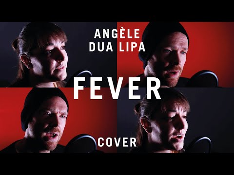 Dua Lipa & Angèle – Fever | Cover by Giliane Béguin & Kim Nicolas