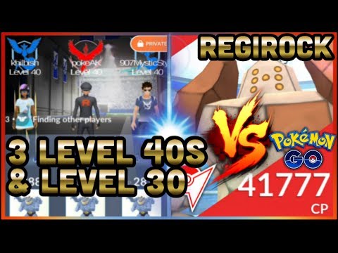 3 LEVEL 40s & 1 LEVEL 30 VS REGIROCK RAID IN POKEMON GO