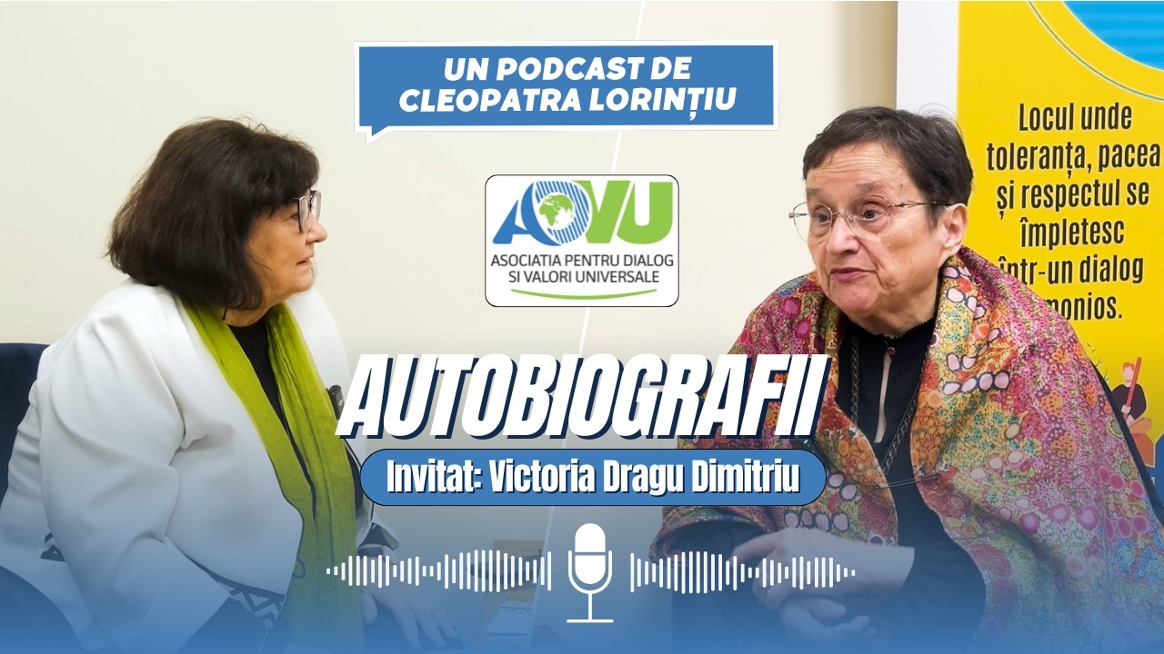 AUTOBIOGRAFII Ep 11Victoria Dragu Dimitriu Un podcast de Cleopatra Lorințiu Produs de ADVU