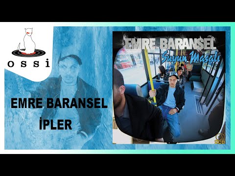 Emre Baransel - İpler
