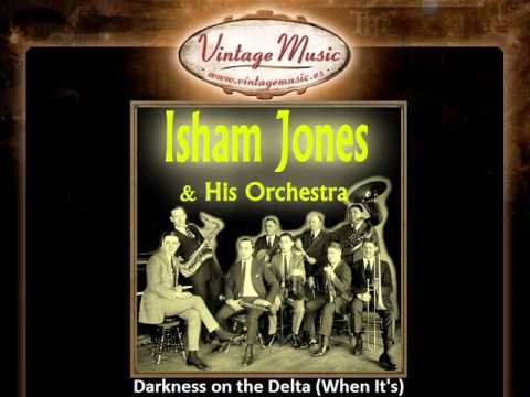 2Isham Jones -- Darkness on the Delta (When It's) (VintageMusic.e