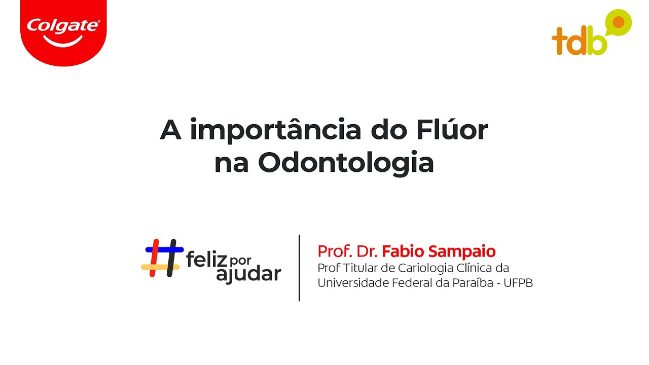 A importância do Flúor na Odontologia
