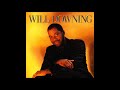 Will Downing  -  Don't Talk To Me Like That