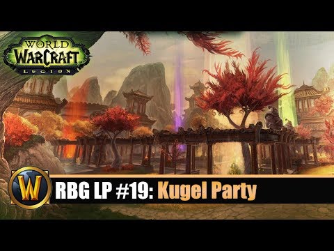 [WOW] RBG LP #19 - Kugel Party