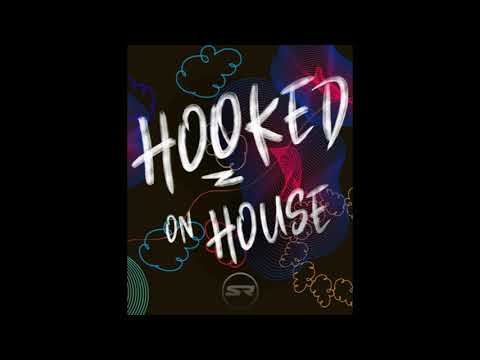 Hooked Radio Show #025 "Your Ultimate House & Tech House Fix"