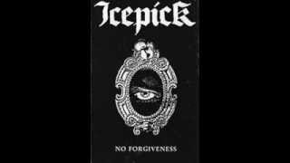 ICEPICK - No Forgiveness 2004  [FULL DEMO]
