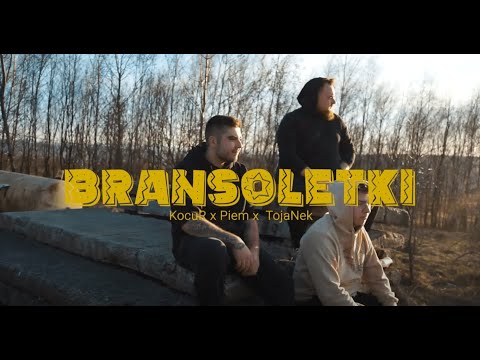KocuR & Piem & TojaNEK - Bransoletki (📹:Mqft) (Prod.Anyvibe)