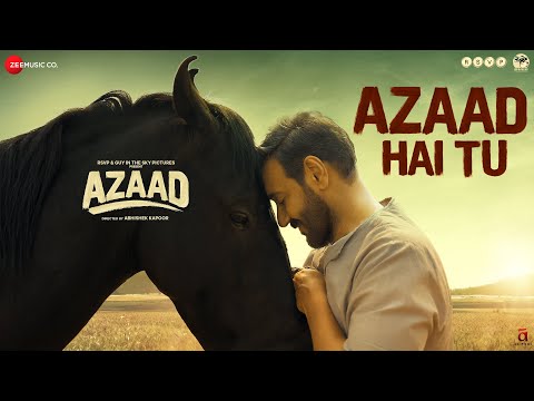 Poster  Azad Hai Tu Lyrics – Arijit Singh | From Azaad 